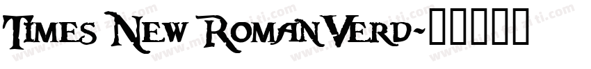 Times New RomanVerd字体转换